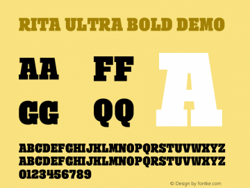 Rita Ultra Bold DEMO Version 1.000;PS 001.000;hotconv 1.0.88;makeotf.lib2.5.64775 Font Sample
