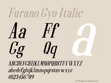 Furano Gyo Italic  Font Sample