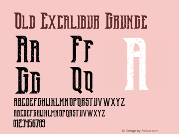 Old Excalibur Grunge Version 1.002;Fontself Maker 3.1.2 Font Sample