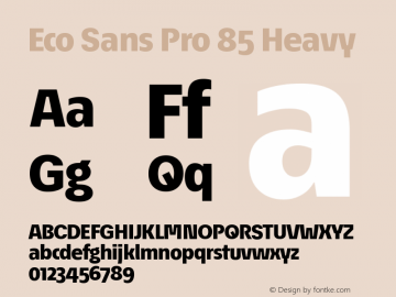 Éco Sans Pro 85 Heavy Version 3.009 Font Sample