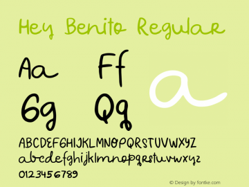 Hey Benito Regular Version 1.000 Font Sample