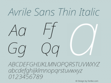 Avrile Sans Thin Italic Version 2.001;May 11, 2019;FontCreator 11.5.0.2425 64-bit Font Sample