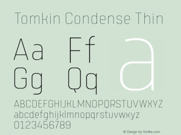 Tomkin Condense Thin Version 1.000;YWFTv17 Font Sample