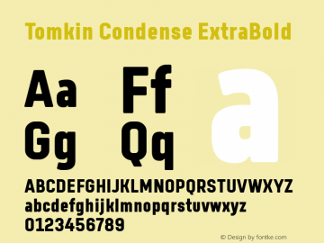 Tomkin Condense ExtraBold Version 1.000;YWFTv17 Font Sample
