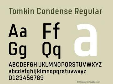Tomkin Condense Regular Version 1.000;YWFTv17 Font Sample