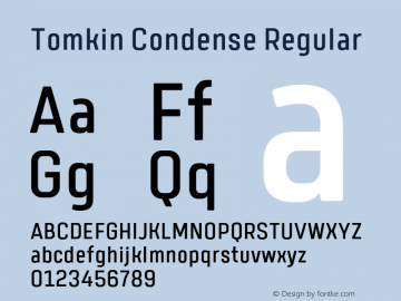 TomkinCondense-Regular Version 1.000;YWFTv17 Font Sample