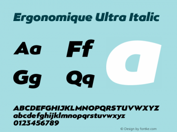 Ergonomique Ultra Italic Version 1.000;hotconv 1.0.109;makeotfexe 2.5.65596;YWFTv17 Font Sample