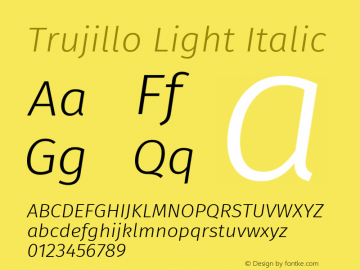 Trujillo Light Italic Version 4.301;May 12, 2019;FontCreator 11.5.0.2425 64-bit; ttfautohint (v1.8.3)图片样张