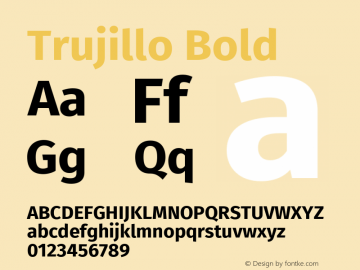 Trujillo Bold Version 4.301;May 13, 2019;FontCreator 11.5.0.2425 64-bit; ttfautohint (v1.8.3)图片样张