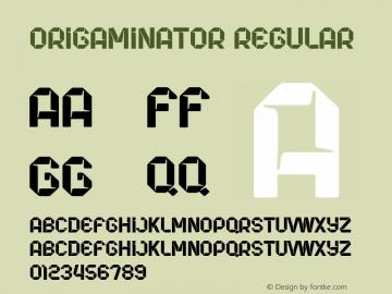 Origaminator Version 1.00;April 12, 2019;FontCreator 11.0.0.2388 64-bit图片样张