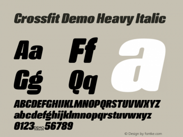Crossfit Demo Heavy Italic Version 1.000;PS 001.000;hotconv 1.0.88;makeotf.lib2.5.64775 Font Sample