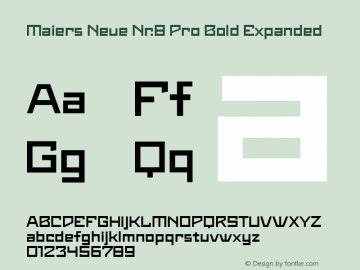 Maiers Neue Nr.8 Pro Bold Expanded Version 1.001 Font Sample