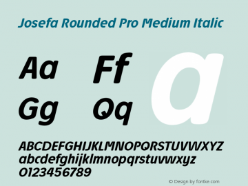 Josefa Rounded Pro Medium Italic Version 1.011 Font Sample