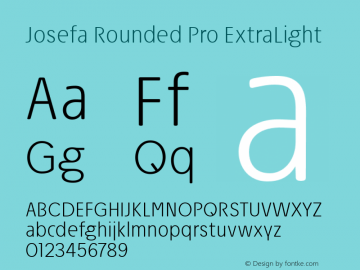 Josefa Rounded Pro ExtraLight Version 1.007 Font Sample