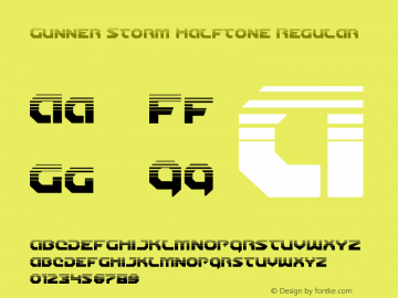 Gunner Storm Halftone Version 1.00 July 26, 2016, initial release Font Sample