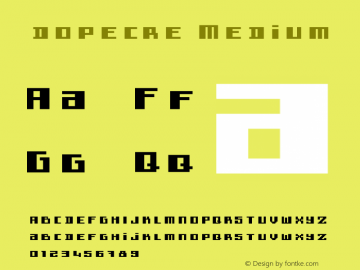 dopecre Version 001.000 Font Sample