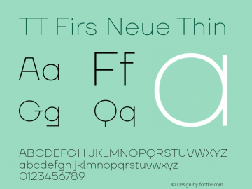 TTFirsNeue-Thin Version 1.000 Font Sample