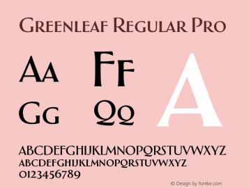 Greenleaf Regular Pro Version 1.000 | wf-rip DC20190510 Font Sample