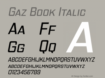 GazBk-Italic OTF 1.000;PS 001.001;Core 1.0.29 Font Sample