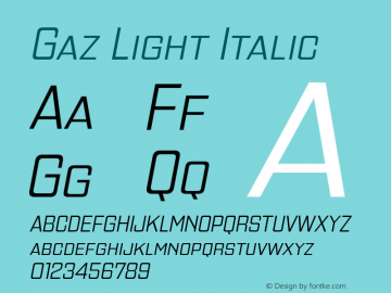 GazLt-Italic OTF 1.000;PS 001.001;Core 1.0.29 Font Sample