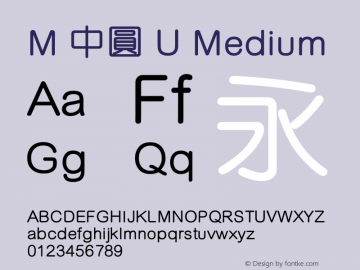 M 中圓 U 2.60 Font Sample