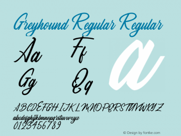 GreyhoundRegular-Regular Version 1.000 Font Sample