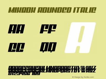 Mixbox Rounded Italic Version 1.00;May 18, 2019;FontCreator 11.5.0.2430 64-bit Font Sample