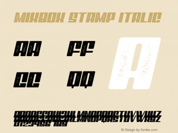 Mixbox Stamp Italic Version 1.00;May 18, 2019;FontCreator 11.5.0.2430 64-bit Font Sample
