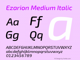 Ezarion Medium Italic Version 1.001;May 22, 2019;FontCreator 11.5.0.2425 64-bit; ttfautohint (v1.8.3)图片样张