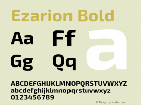 Ezarion Bold Version 1.001;May 22, 2019;FontCreator 11.5.0.2425 64-bit; ttfautohint (v1.8.3) Font Sample