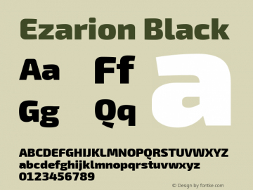 Ezarion Black Version 1.001;May 22, 2019;FontCreator 11.5.0.2425 64-bit; ttfautohint (v1.8.3)图片样张