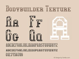 Bodybuilder Texture Version 1.00;May 22, 2019;FontCreator 11.5.0.2430 64-bit图片样张