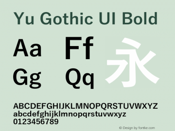 Yu Gothic UI Bold Version 1.85 Font Sample