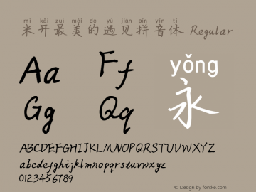 米开最美的遇见拼音体 Version 1.00;March 15, 2019;FontCreator 11.5.0.2422 32-bit Font Sample