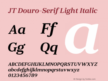 JTDouroSerifLightItalic Version 1.000;PS 001.000;hotconv 1.0.88;makeotf.lib2.5.64775 Font Sample