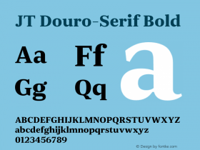 JT Douro-Serif Bold Version 1.000;PS 001.000;hotconv 1.0.88;makeotf.lib2.5.64775图片样张