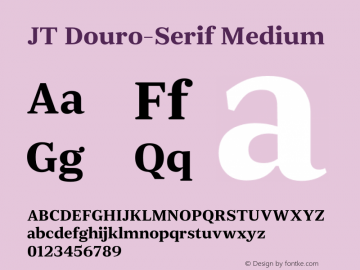 JT Douro-Serif Medium Version 1.000;PS 001.000;hotconv 1.0.88;makeotf.lib2.5.64775 Font Sample