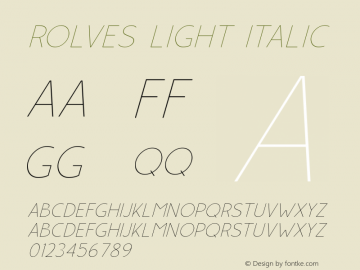 RolvesLightItalic 1.000;YWFTv17 Font Sample