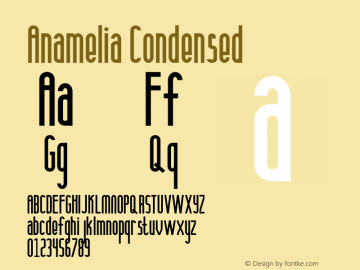 Anamelia Condensed Version 1.011;Fontself Maker 3.1.2图片样张