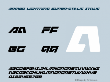 Armed Lightning Super-Italic Version 1.1; 2019 Font Sample