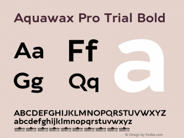 Aquawax Pro Trial Bold Version 1.008 Font Sample