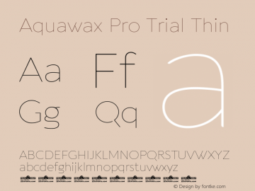 Aquawax Pro Trial Thin Version 1.008 Font Sample