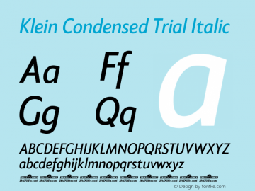 Klein Condensed Trial Italic Version 1.102 Font Sample