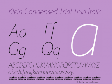 Klein Condensed Trial Thin Italic Version 1.102 Font Sample
