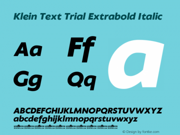 Klein Text Trial Extrabold Italic Version 1.102图片样张