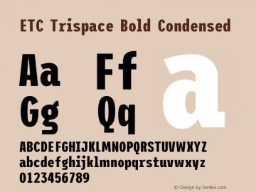 ETC Trispace Bold Condensed Version 1.400图片样张