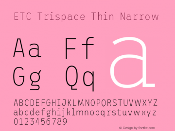 ETC Trispace Thin Narrow Version 1.400图片样张