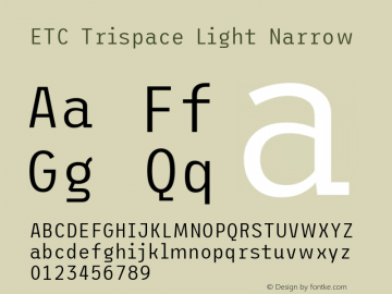 ETC Trispace Light Narrow Version 1.400图片样张