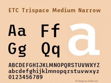 ETC Trispace Medium Narrow Version 1.400图片样张