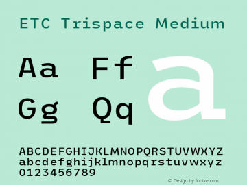 ETC Trispace Medium Version 1.400图片样张